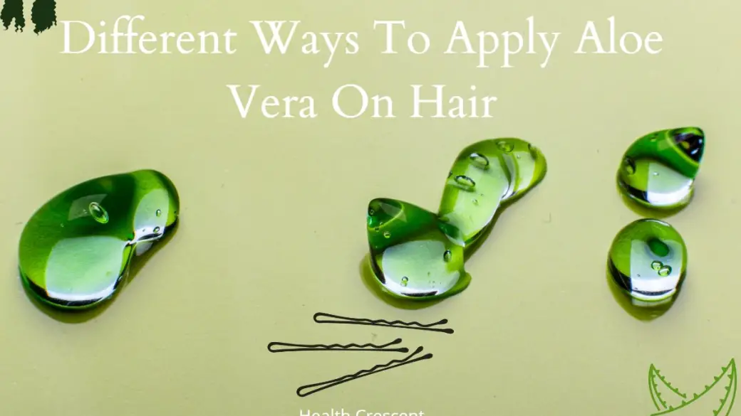 how to apply aloe vera on hair? - Health Crescent